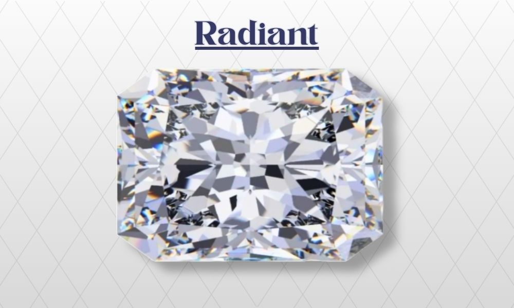 A radiant cut diamond graphic with the word "Radiant" above it on a light background.